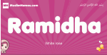Ramidha arabic girls name and meaning, muslim girl name Ramidha