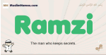 Ramzi muslim boys name and meaning, islamic boys name Ramzi