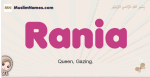Rania muslim girls name and meaning, islamic girls name Rania