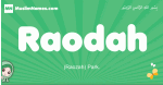 Raodah arabic girl name and meaning, quranic girls name Raodah
