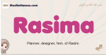 Rasima muslim girls name and meaning, islamic girls name Rasima