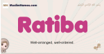 Ratiba muslim girls name and meaning, islamic girls name Ratiba