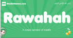 Rawahah arabic girl name and meaning, quranic girls name Rawahah
