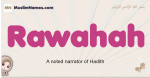 Rawahah muslim girls name and meaning, islamic girls name Rawahah