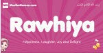 Rawhiya arabic girls name and meaning, muslim girl name Rawhiya
