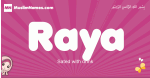 Raya arabic girls name and meaning, muslim girl name Raya