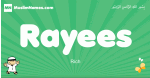 Rayees arabic boys name and meaning, quranic boys name Rayees