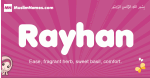 Rayhan arabic girls name and meaning, quranic girls name Rayhan