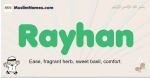 Rayhan muslim boys name and meaning, islamic boys name Rayhan