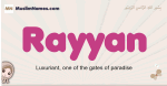 Rayyan muslim girls name and meaning, islamic girls name Rayyan