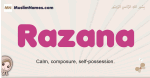 Razana muslim girls name and meaning, islamic girls name Razana
