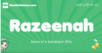 Razeenah arabic girl name and meaning, quranic girls name Razeenah