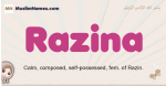 Razina muslim girls name and meaning, islamic girls name Razina