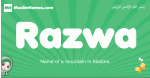 Razwa arabic girl name and meaning, quranic girls name Razwa