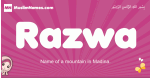 Razwa arabic girls name and meaning, muslim girl name Razwa