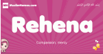 Rehena arabic girls name and meaning, muslim girl name Rehena