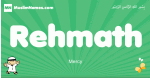 Rehmath arabic boys name and meaning, quranic boys name Rehmath