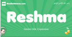 Reshma arabic girl name and meaning, quranic girls name Reshma