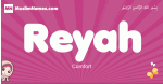 Reyah arabic girls name and meaning, muslim girl name Reyah