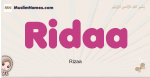 Ridaa muslim girls name and meaning, islamic girls name Ridaa