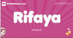 Rifaya arabic girls name and meaning, muslim girl name Rifaya