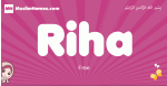Riha arabic girls name and meaning, muslim girl name Riha