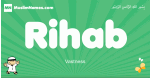 Rihab arabic boys name and meaning, quranic boys name Rihab