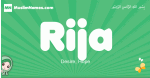 Rija arabic girl name and meaning, quranic girls name Rija