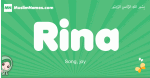 Rina arabic girl name and meaning, quranic girls name Rina