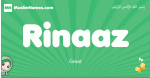 Rinaaz arabic girl name and meaning, quranic girls name Rinaaz