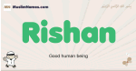 Rishan muslim boys name and meaning, islamic boys name Rishan