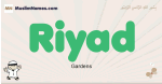 Riyad muslim boys name and meaning, islamic boys name Riyad