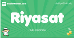 Riyasat arabic boys name and meaning, quranic boys name Riyasat