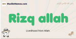 Rizq-allah muslim boys name and meaning, islamic boys name Rizq-allah