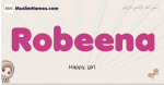 Robeena muslim girls name and meaning, islamic girls name Robeena
