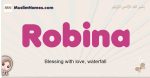 Robina muslim girls name and meaning, islamic girls name Robina
