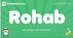 Rohab arabic boys name and meaning, quranic boys name Rohab