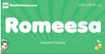 Romeesa arabic girl name and meaning, quranic girls name Romeesa
