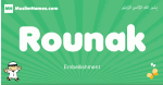 Rounak arabic boys name and meaning, quranic boys name Rounak