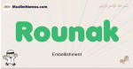Rounak muslim boys name and meaning, islamic boys name Rounak