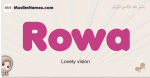 Rowa muslim girls name and meaning, islamic girls name Rowa