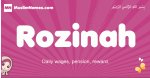 Rozinah arabic girls name and meaning, muslim girl name Rozinah