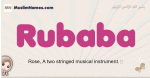 Rubaba muslim girls name and meaning, islamic girls name Rubaba