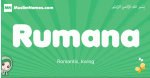 Rumana arabic girl name and meaning, quranic girls name Rumana