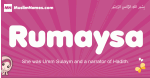 Rumaysa arabic girls name and meaning, muslim girl name Rumaysa