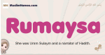 Rumaysa muslim girls name and meaning, islamic girls name Rumaysa