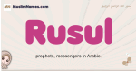 Rusul muslim girls name and meaning, islamic girls name Rusul