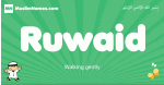 Ruwaid arabic boys name and meaning, quranic boys name Ruwaid