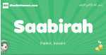 Saabirah arabic girl name and meaning, quranic girls name Saabirah