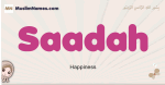 Saadah muslim girls name and meaning, islamic girls name Saadah